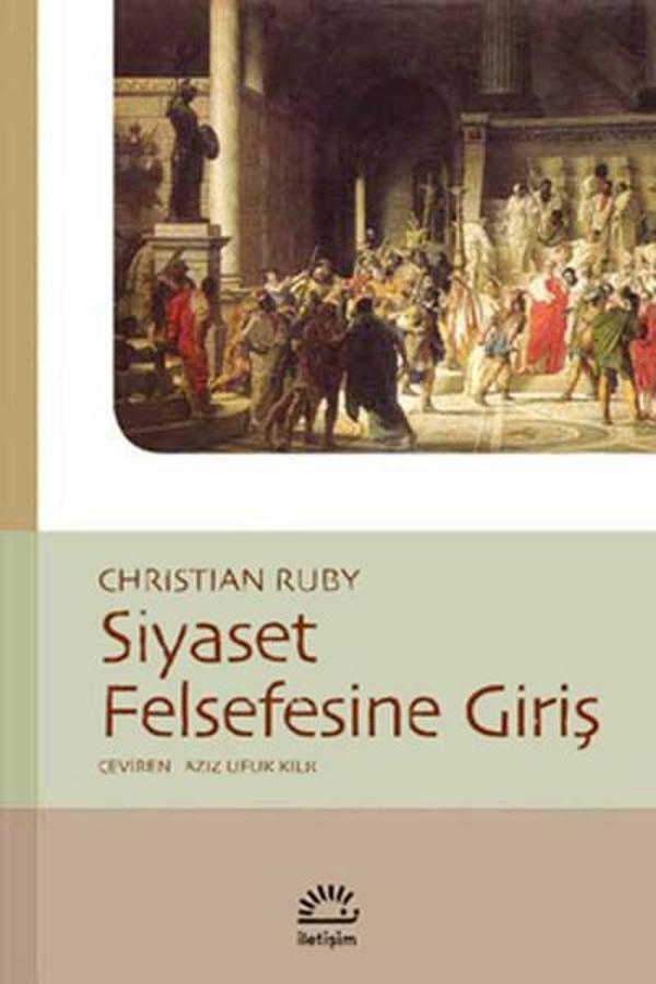 Siyaset Felsefesine Giriş - İletişim Yayınları - Image 1