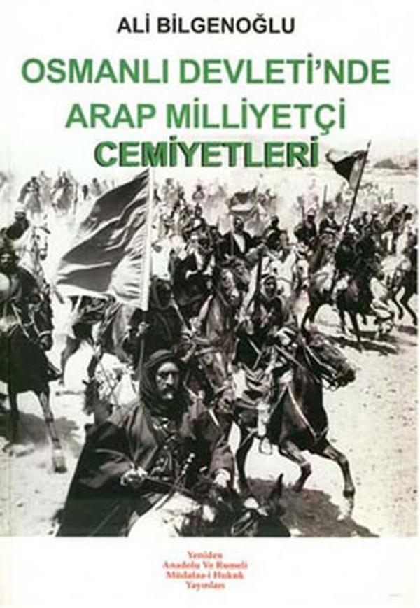 Osmanlı Devleti'nde Arap Milliyetçiliği Cemiyetler - Yeniden Ana. ve Rum. Yayınları - Image 1