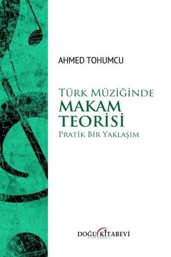 Türk Müziğinde Makam Teorisi - Pratik Bir Yaklaşım - Doğu Kitabevi - Image 1