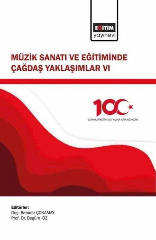 Müzik Sanatı ve Eğitiminde Çağdaş Yaklaşımlar 6 - Eğitim Yayınevi - Image 1