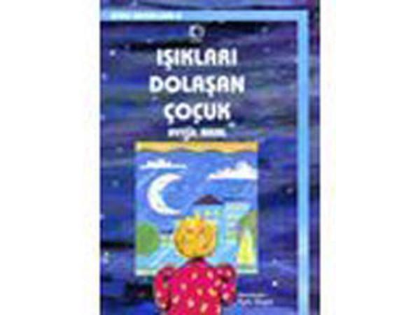 Işıkları Dolaşan Çocuk-Uyku Masalları 2 - Uçanbalık Yayıncılık - Image 1