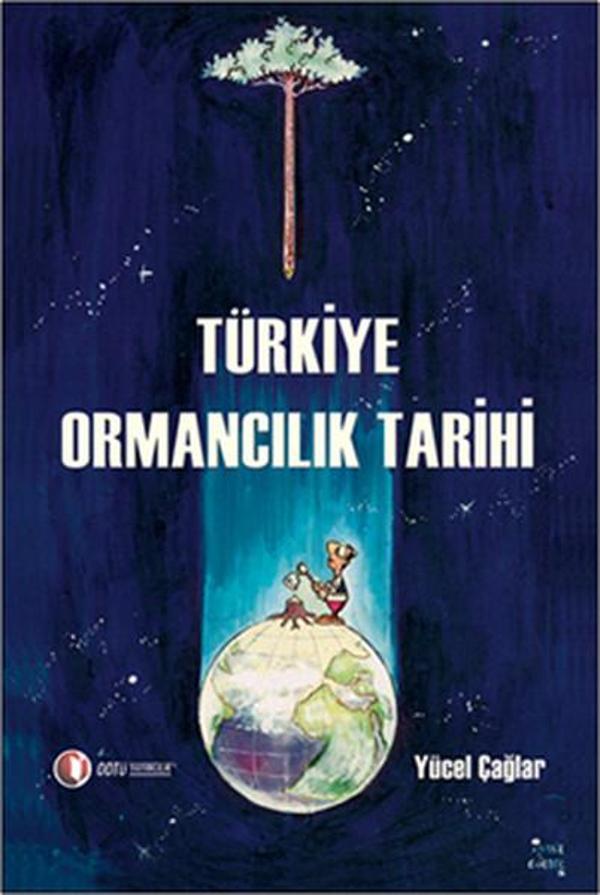 Türkiye Ormancılık Tarihi - Odtü - Image 1