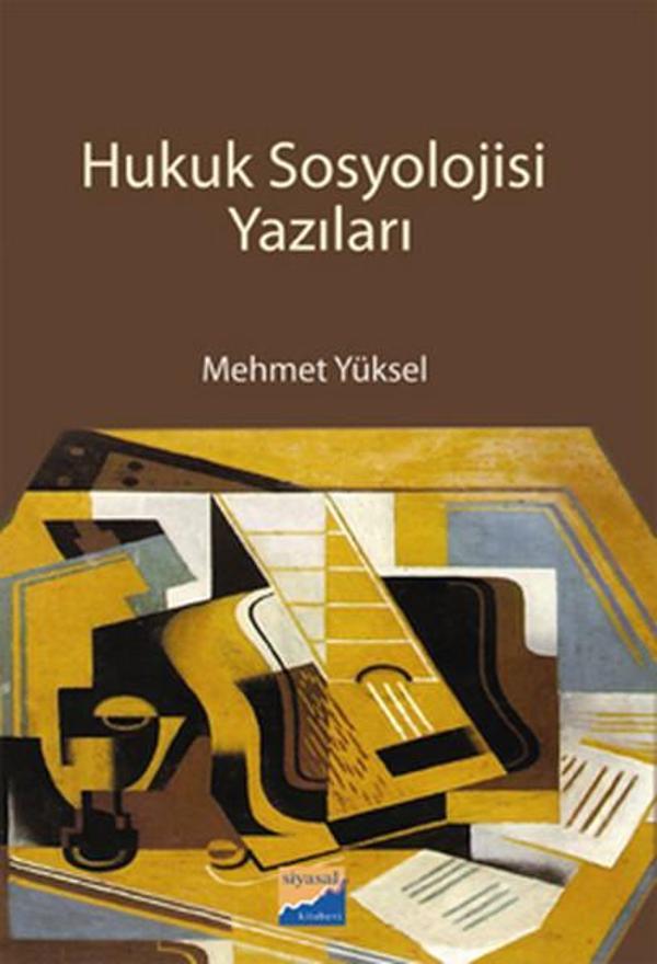 Hukuk Sosyolojisi Yazıları - Siyasal Kitabevi - Image 1