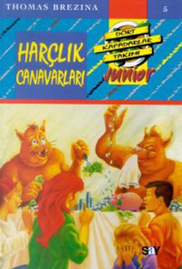 Küçük Dört Kafadarlar Takımı 5 - Harçlık Canavarları - Say Çocuk - Image 1