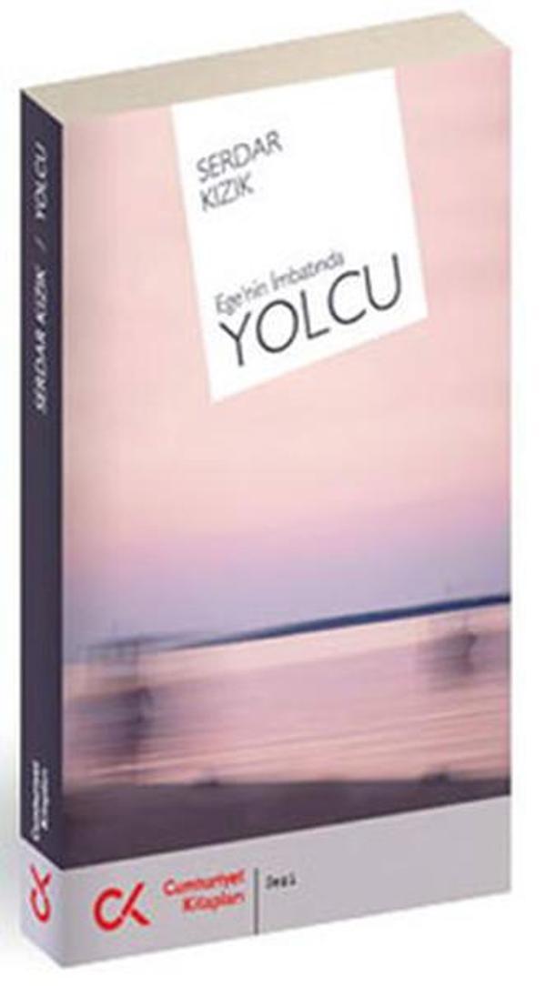 Ege'nin İmbatında Yolcu - Cumhuriyet Kitapları - Image 1