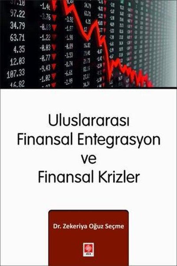 Uluslararası Finansal Entegrasyon ve Finansal Krizler - Ekin Basım Yayın - Image 1