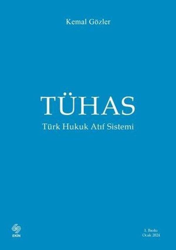 TÜHAS - Türk Hukuk Atıf Sistemi - Ekin Basım Yayın - Image 1