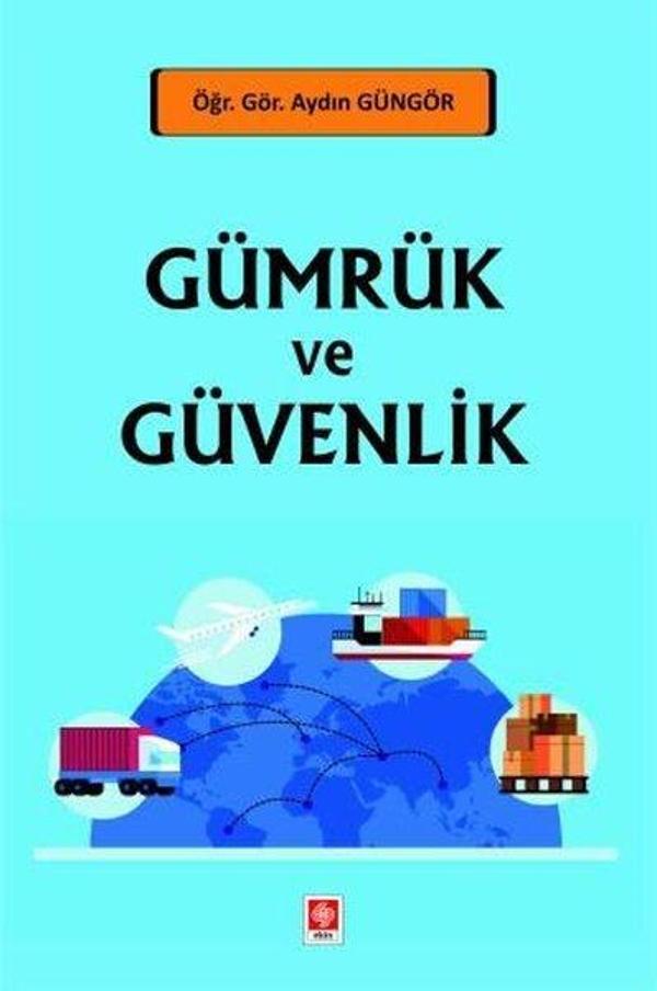 Gümrük ve Güvenlik - Ekin Basım Yayın - Image 1