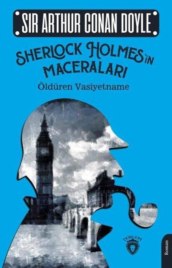 Sherlock Holmes'in Maceraları - Öldüren Vasiyetname - Dorlion Yayınevi - Image 1