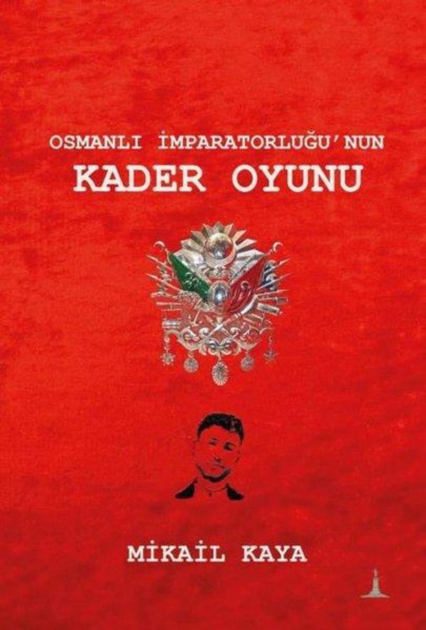 Osmanlı İmparatorluğu'nun Kader Oyunu - Odessa Yayınevi - Image 1