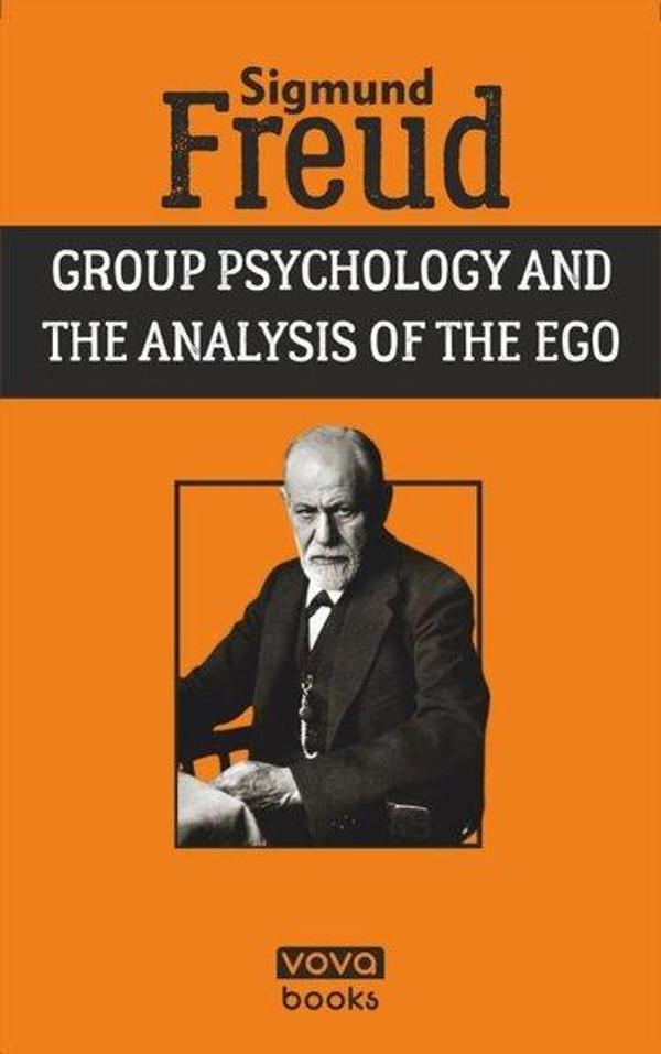 Group Psychology and The Analysis Of The Ego - Vova Yayınları - Image 1