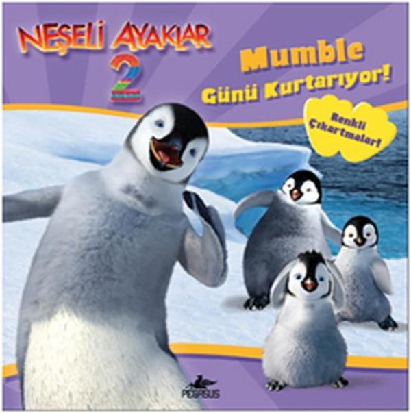 Neşeli Ayaklar 2 Mumble Günü Kurtarıyor! - Pegasus Yayınevi - Image 1