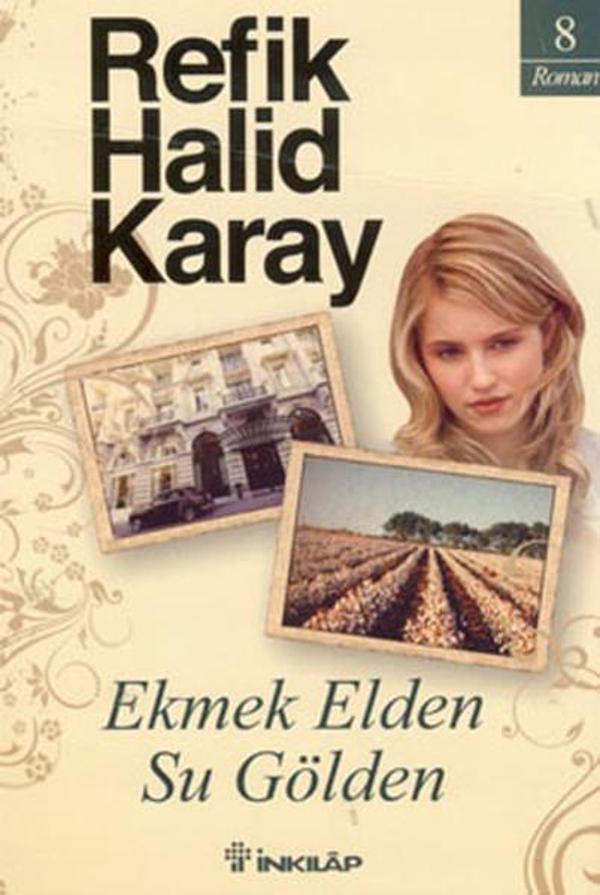 Ekmek Elden Su Gölden - İnkılap Kitabevi Yayınevi - Image 1