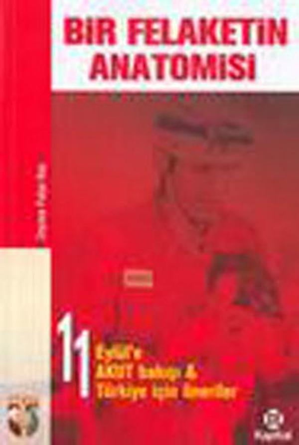 Bir Felaketin Anatomisi - Kapital Medya Hizmetleri - Image 1