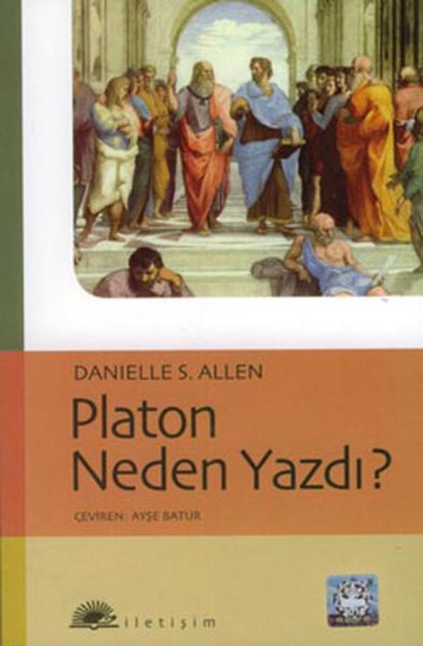 Platon Neden Yazdı? - İletişim Yayınları - Image 1