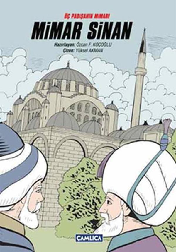 Üç Padişahın Mimarı Mimar Sinan - Çamlıca Basım Yayın - Image 1