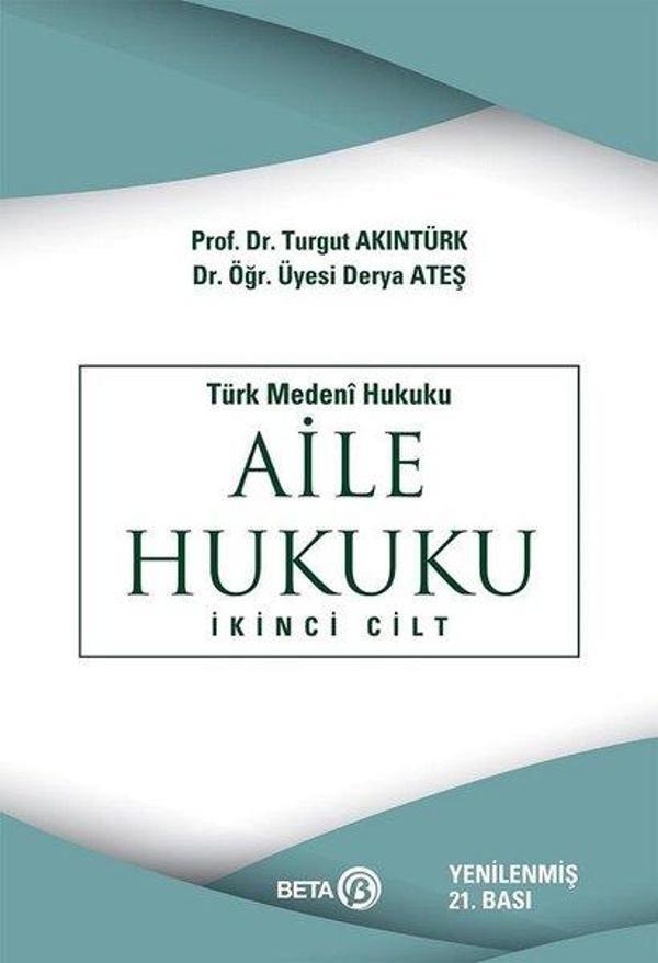 Türk Medeni - Aile Hukuku (2. Cilt) - Beta Yayınları - Image 1
