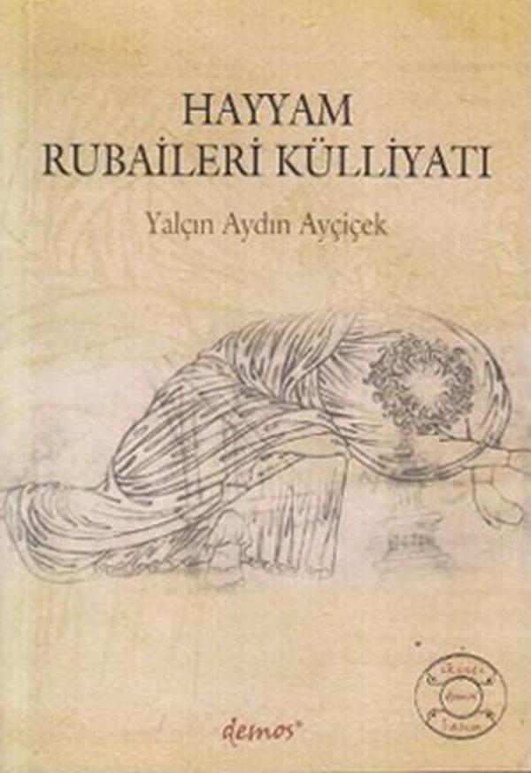 Hayyam Rubaileri Külliyatı - Demos Yayınları - Image 1