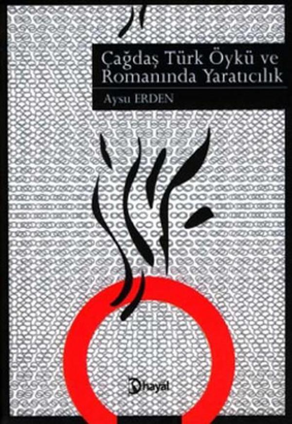 Çağdaş Türk Öykü ve Romanında Yaratıcılık - Hayal - Image 1
