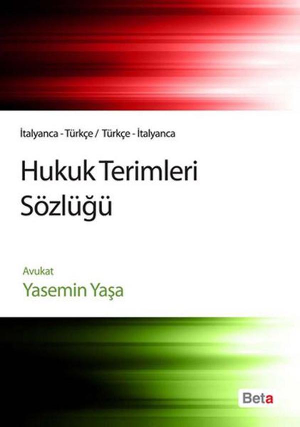 Hukuk Terimleri Sözlüğü İtalyanca - Türkçe/Türkçe - İtalyanca - Beta Yayınları - Image 1