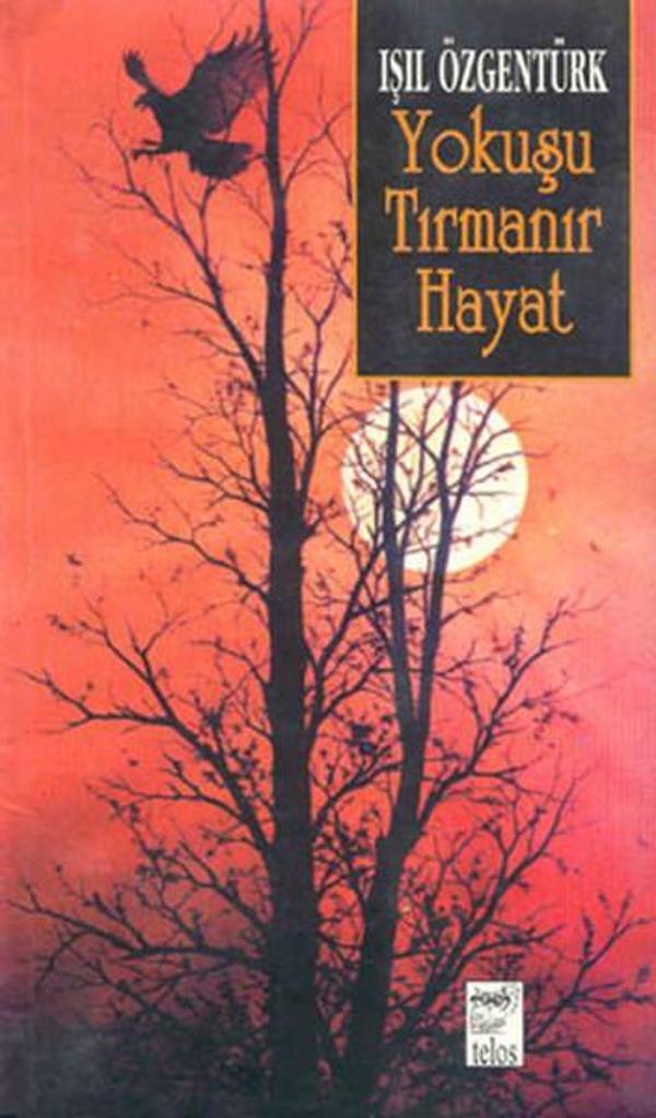 Yokuşu Tırmanır Hayat - Telos Yayıncılık - Image 1