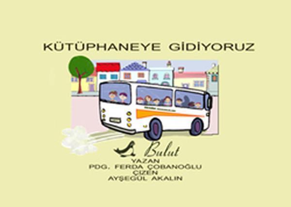 Kütüphaneye Gidiyoruz - Bulut Yayınları - Image 1