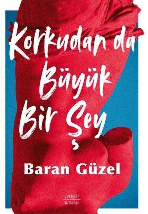 Korkudan da Büyük Bir Şey - Everest Yayınları - Image 1