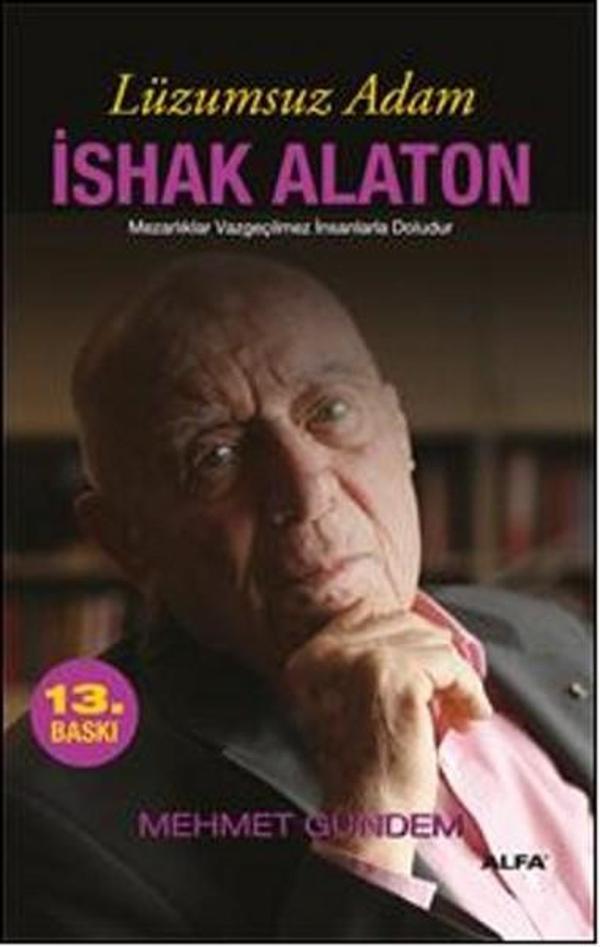 Lüzumsuz Adam İshak Alaton - Alfa Yayıncılık - Image 1