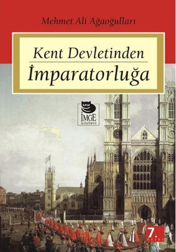 Kent Devletinden İmparatorluğa - İmge Kitabevi - Image 1