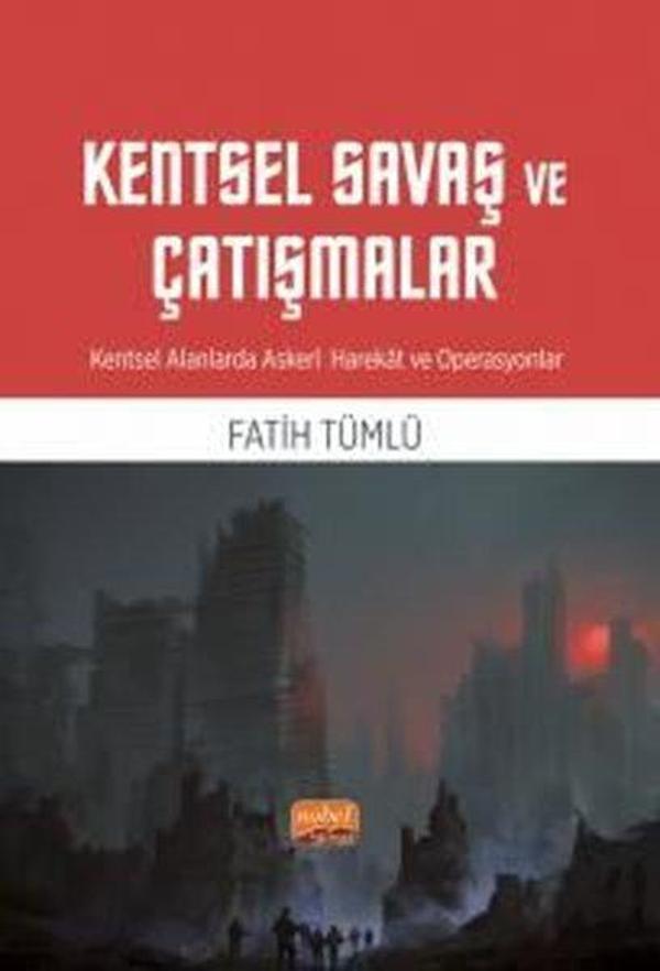 Kentsel Savaş ve Çatışmalar - Kentsel Alanlarda Askeri Harekat ve Operasyonlar - Nobel Bilimsel Eserler - Image 1