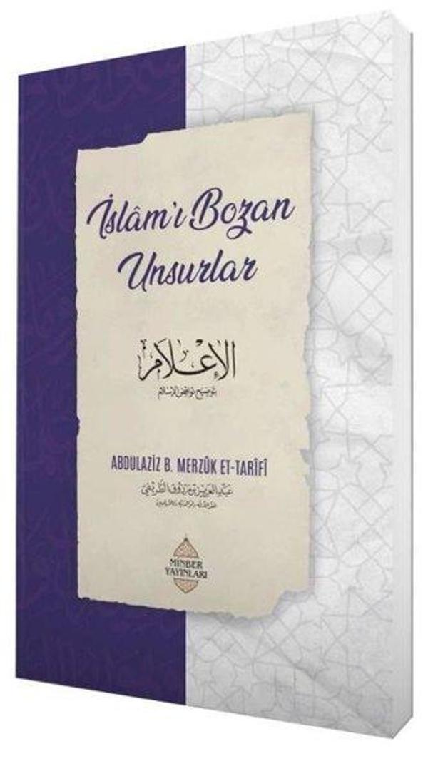 İslam'ı Bozan Unsurlar - Minber Yayınları - Image 1