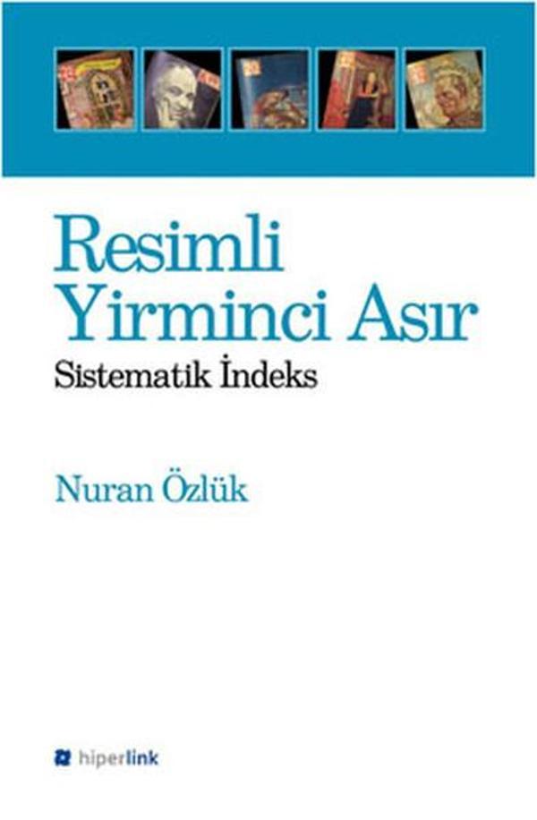 Resimli Yirminci Asır - Sistematik İndeks - Hiperlink - Image 1