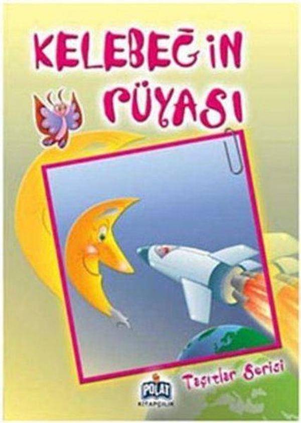 Taşıtlar Serisi -  Kelebeğin Rüyası - Polat Kitapçılık - Image 1