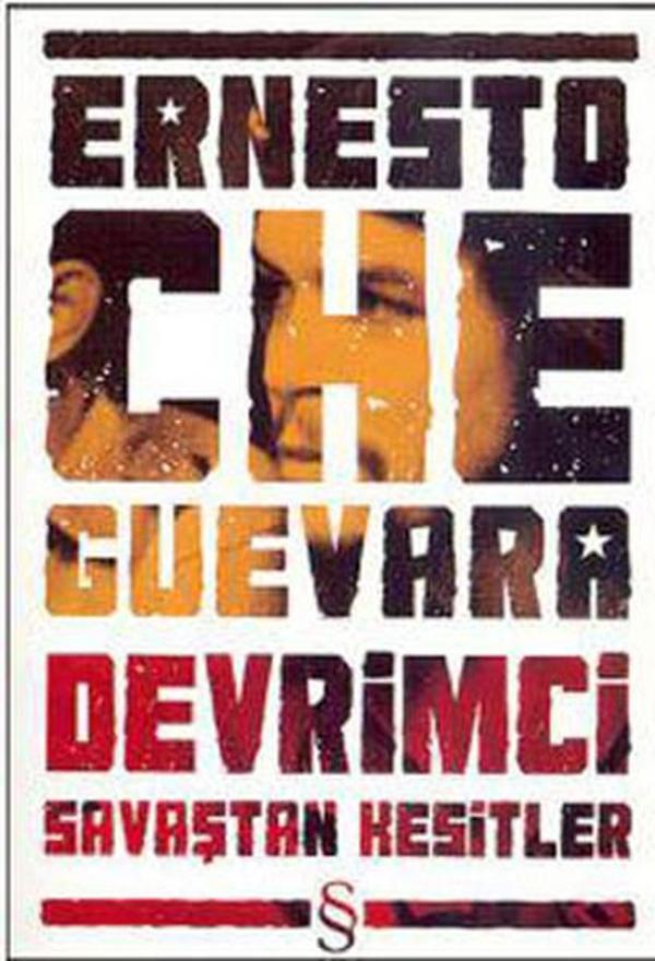 Ernesto Che Guevara - Devrimci Savaştan Kesitler - Everest Yayınları - Image 1