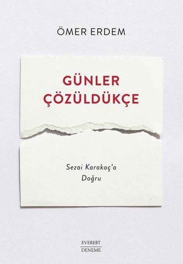 Günler Çözüldükçe - Sezai Karakoç'a Doğru - Everest Yayınları - Image 1