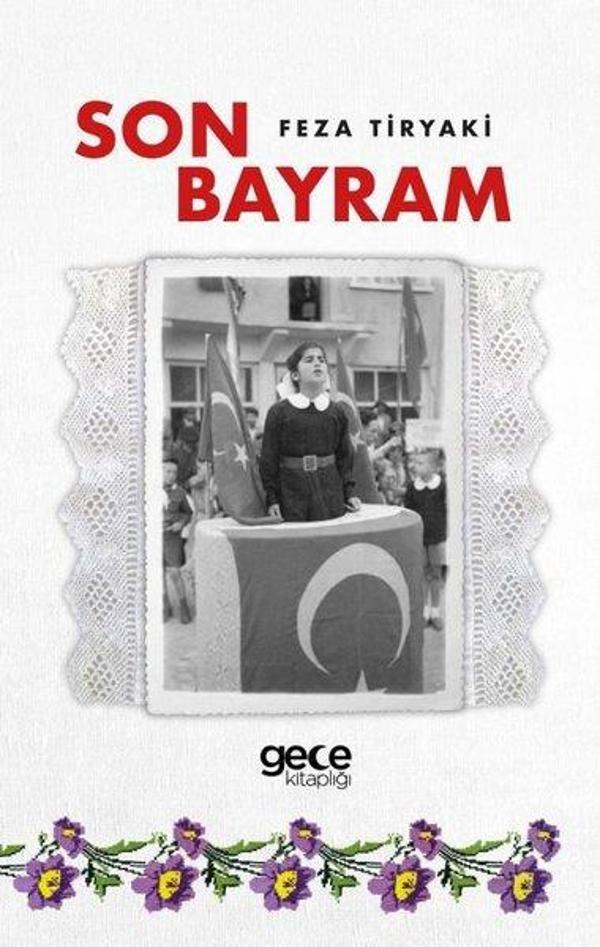 Son Bayram - Atatürk'e Ne Diyeceğiz? - Gece Kitaplığı - Image 1
