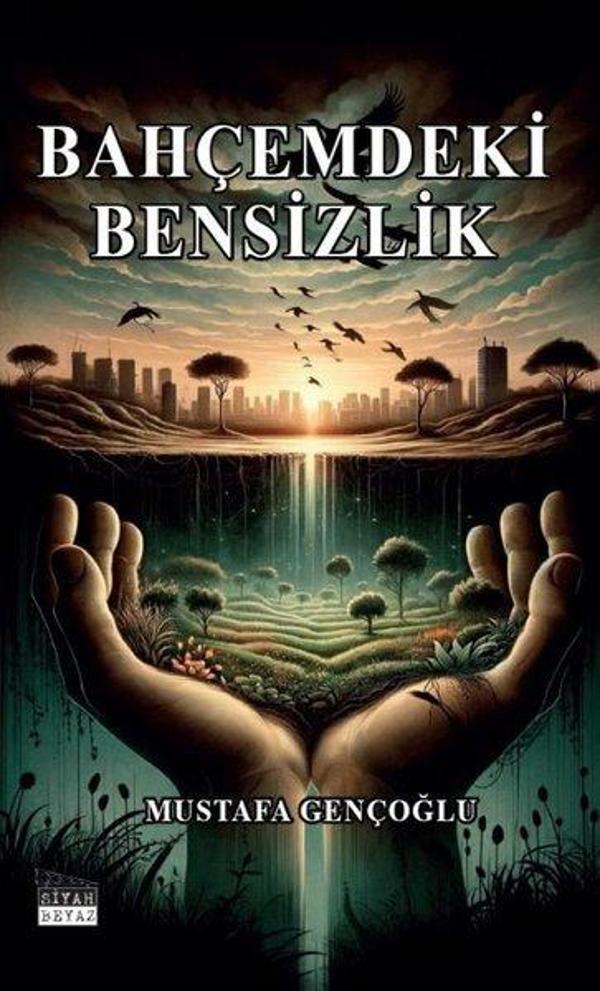 Bahçemdeki Bensizlik - Siyah Beyaz - Image 1