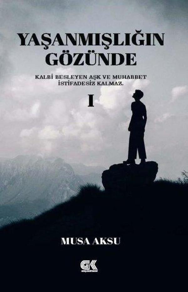 Yaşanmışlığın Gözünde - 1 - Gençlik Kitabevi Yayınları - Image 1