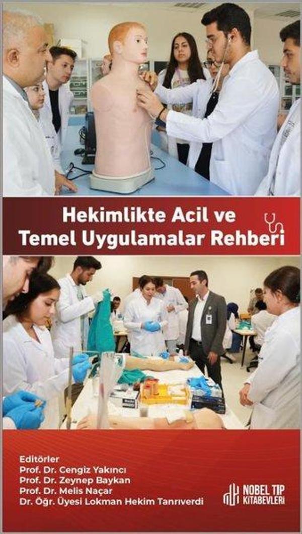 Hekimlikte Acil ve Temel Uygulamalar Rehberi - Nobel Tıp Kitabevleri - Image 1