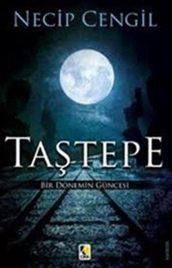 Taştepe - Bir Dönemin Güncesi - Çıra Yayınları - Image 1