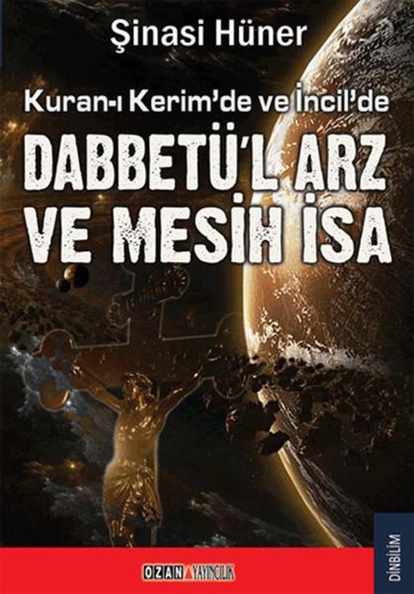 Kuran'da ve İncil'de Dabbetü'l Arz ve Mesih İsa - Ozan Yayıncılık - Image 1