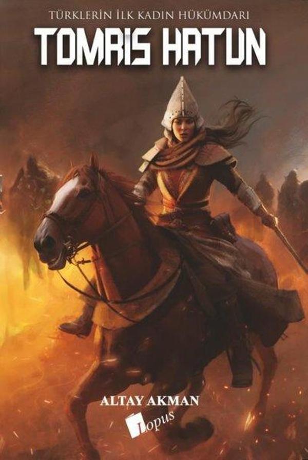 Türklerin İlk Kadın Hükümdarı: Tomris Hatun - Lopus - Image 1