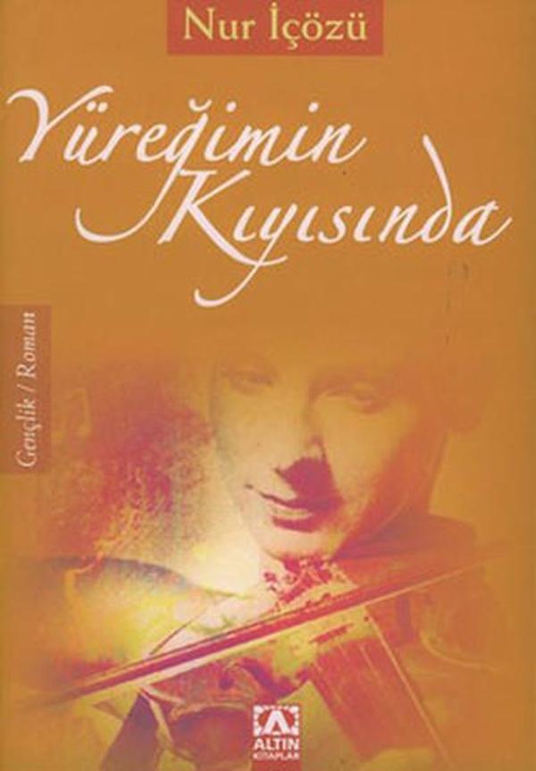 Yüreğimin Kıyısında - Altın Kitaplar - Image 1