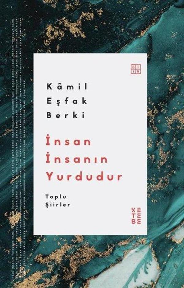 İnsan İnsanın Yurdudur - Toplu Şiirler - Ketebe - Image 1