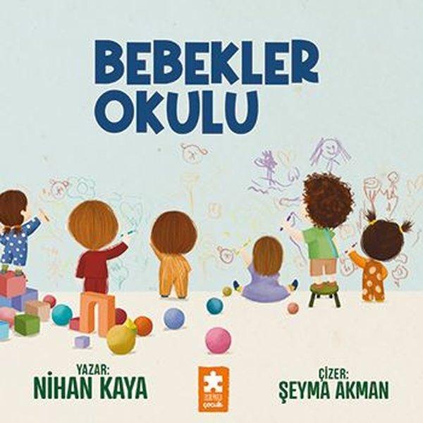 Bebekler Okulu - Eksik Parça Yayınları - Image 1