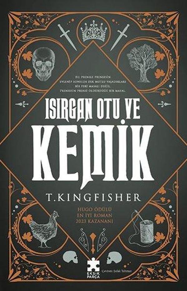 Isırgan Otu ve Kemik - Eksik Parça Yayınları - Image 1