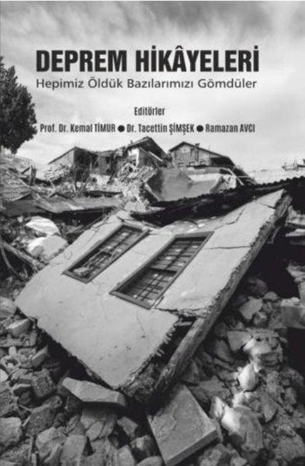 Deprem Hikayeleri - Hepimiz Öldük Bazılarımızı Gömdüler - Kitap Ağacı Yayınları - Image 1