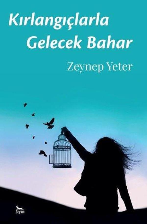 Kırlangıçlarla Gelecek Bahar - Ceylan Yayıncılık - Image 1