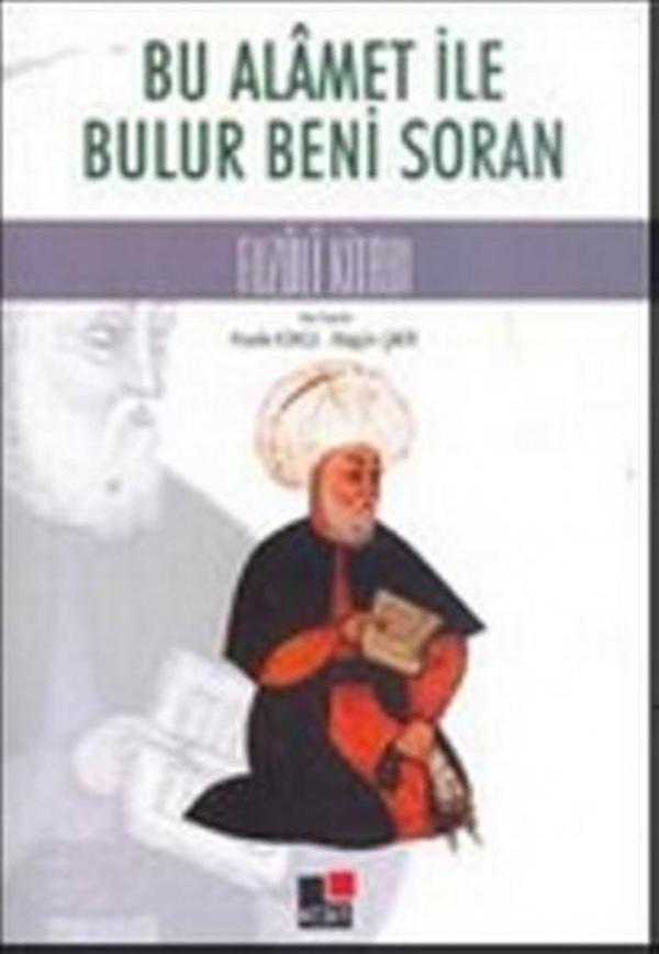 Bu Alamet ile Bulur Beni Soran - Kesit Yayınları - Image 1