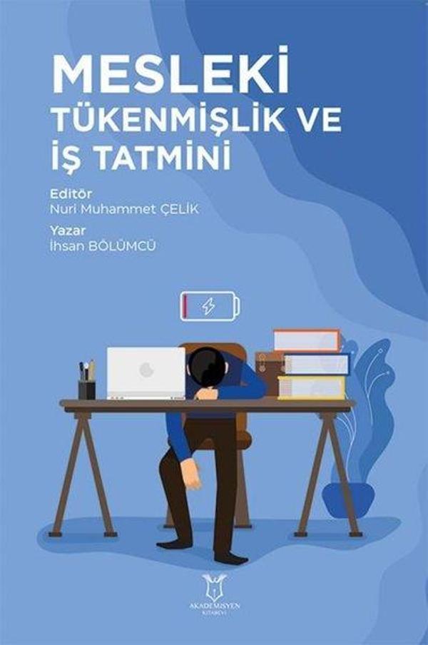 Mesleki Tükenmişlik ve İş Tatmini - Akademisyen Kitabevi - Image 1